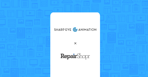 repairshopr sharp eye animation explainer video case study