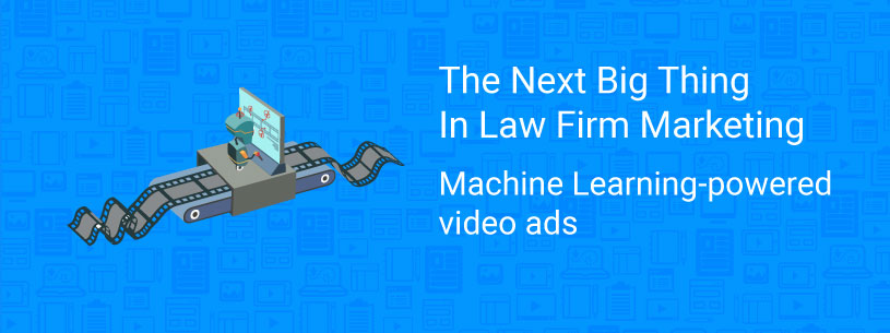 Machine learning video ads