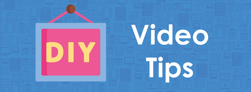 Best DIY Video Production Tips